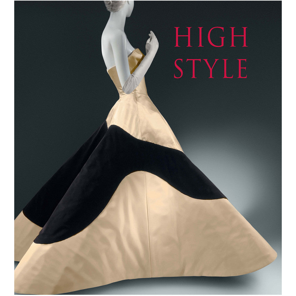 High Style: Masterworks from the Brooklyn Museum Costume Collection at the Met (Paperback)