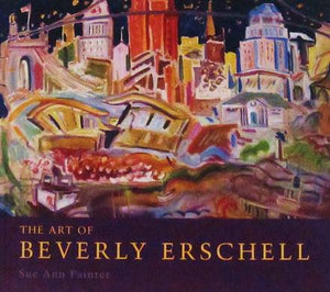 Art of Beverly Erschell (Hardcover)