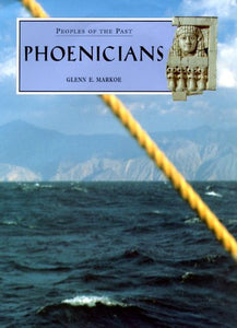 Phoenicians (Peoples of the Past) - Hardcover