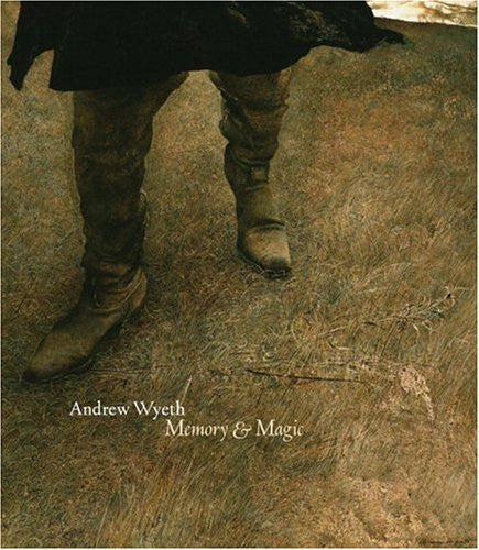Andrew Wyeth: Memory & Magic (Hardcover)